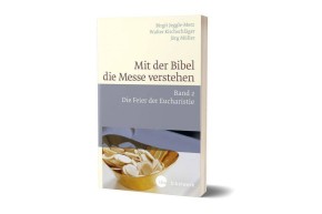 Mit der Bibel die Messe verstehen. Bd.2