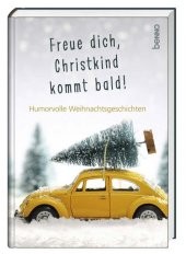 Freue dich, Christkind kommt bald!