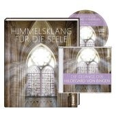 Hildegard von Bingen - Himmelsklang für die Seele, m. 1 Audio-CD
