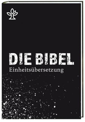 Die Bibel. Einheitsübersetzung, kompakt, modernes Cover