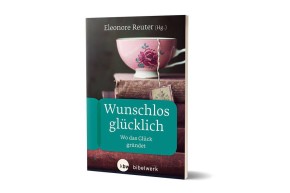 Wunschlos glücklich