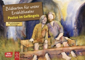 Paulus im Gefängnis. Kamishibai Bildkartenset.