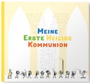 Meine Erste heilige Kommunion