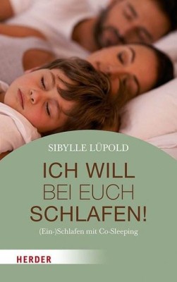 Ich will bei euch schlafen!