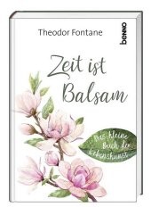 Zeit ist Balsam