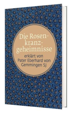 Die Rosenkranzgeheimnisse