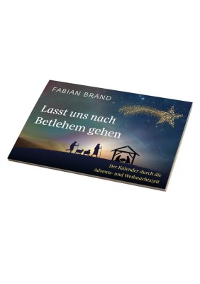Lasst uns nach Betlehem gehen