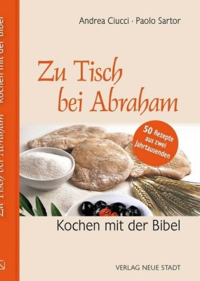 Zu Tisch bei Abraham