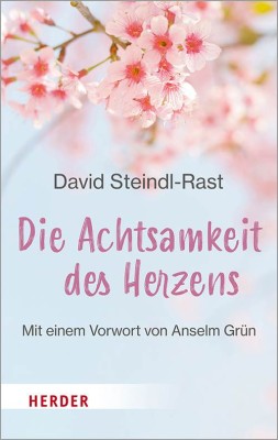 Die Achtsamkeit des Herzens