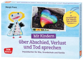 Mit Kindern über Abschied, Verlust und Tod sprechen