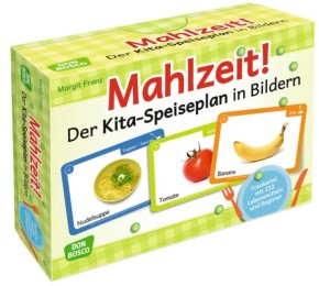 Mahlzeit! Der Kita-Speiseplan in Bildern, m. 1 Beilage