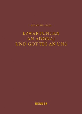 Erwartungen an Adonaj und Gottes an uns