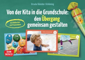 Von der Kita in die Grundschule: den Übergang gemeinsam gestalten, m. 1 Beilage