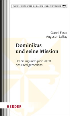 Dominikus und seine Mission