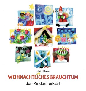 Weihnachtliches Brauchtum den Kindern erklärt