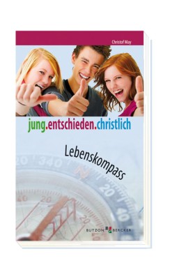jung.entschieden.christlich - Lebenskompass