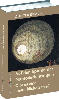 Auf den Spuren der Nahtoderfahrung - Gibt es eine unsterbliche Seele?