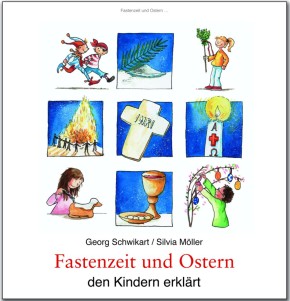 Fastenzeit und Ostern den Kindern erklärt