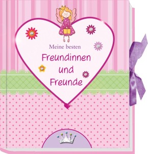 Meine besten Freundinnen und Freunde - Zauberhaftes Freundschaftsalbum für Mädchen