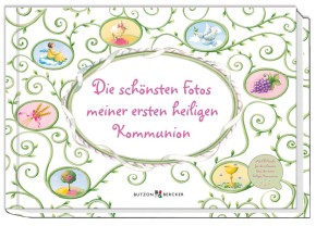 Die schönsten Fotos meiner ersten heiligen Kommunion
