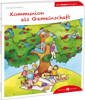 Kommunion als Gemeinschaft den Kindern erklärt