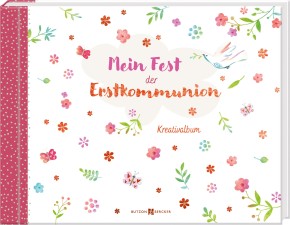 Mein Fest der Erstkommunion