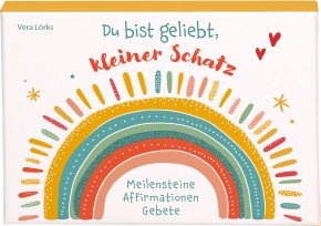 Du bist geliebt, kleiner Schatz