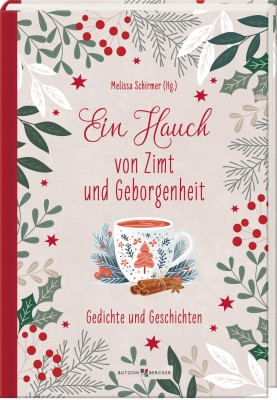 Ein Hauch von Zimt und Geborgenheit