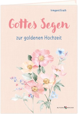 Gottes Segen zur goldenen Hochzeit