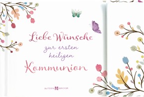 Liebe Wünsche zur ersten heiligen Kommunion