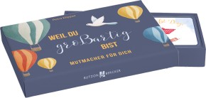 Weil du großartig bist