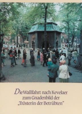 350 Jahre Kevelaer-Wallfahrt 1642-1992