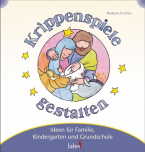 Mit Kindern Krippenspiele gestalten