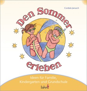 Mit Kindern den Sommer erleben