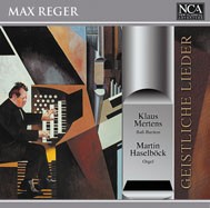 Max Reger - Geistliche Lieder
