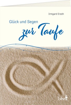 Glück und Segen zur Taufe