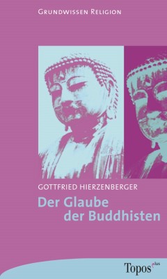 Der Glaube der Buddhisten