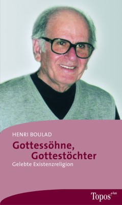 Gottessöhne, Gottestöchter