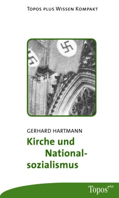 Kirche und Nationalsozialismus