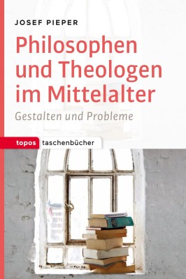 Philosophen und Theologen im Mittelalter