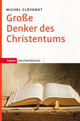 Große Denker des Christentums