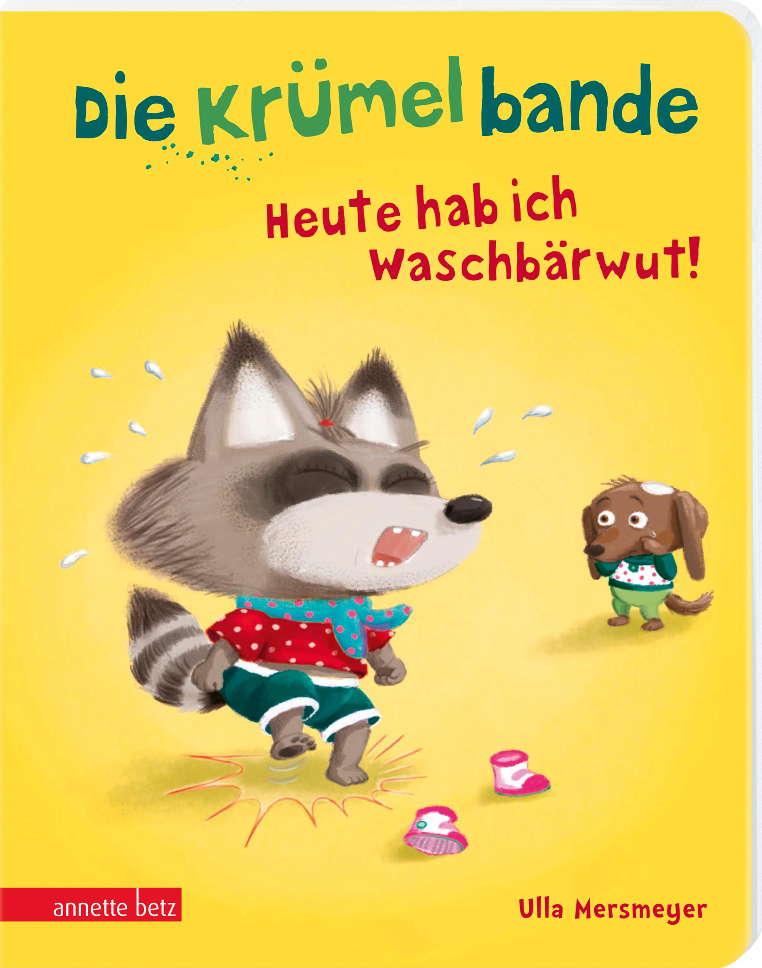 Die Krümelbande: Heute hab ich Waschbärwut!