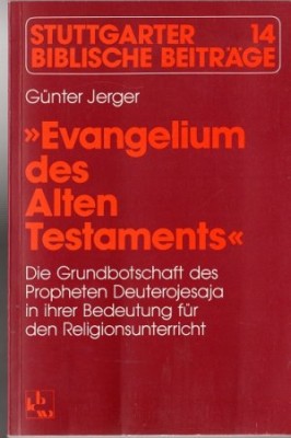 Evangelium des Alten Testaments