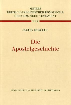 Die Apostelgeschichte, Neuauslegung