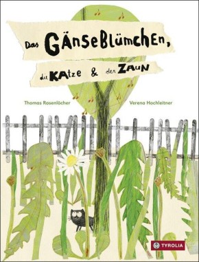 Das Gänseblümchen, die Katze und der Zaun