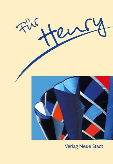 Schaefer, S: Für Henry