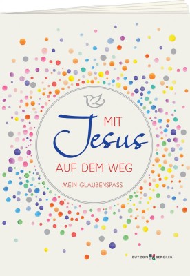 Mit Jesus auf dem Weg