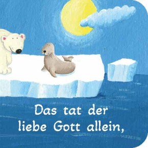 Gottes Welt ist schön