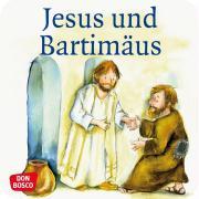 Jesus und Bartimäus. Mini-Bilderbuch.