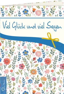 Viel Glück und viel Segen